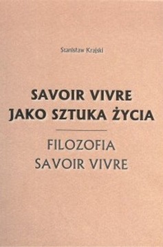 Savoir vivre jako sztuka życia