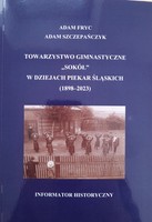 TG Sokół w dziejach Piekar Śląskich (1898-2023)