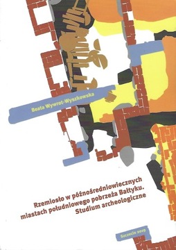 Rzemiosło w późnośredniowiecznych miastach..