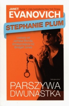 JANET EVANOVICH STEPHANIE PLUM Parszywa dwunastka