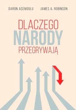 Dlaczego narody przegrywają, Daron Acemoglu