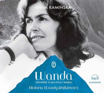 WANDA. OPOWIEŚĆ O SILE ŻYCIA I ŚMIERCI AUDIOBOOK