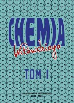 Zbiór zadań Witowskiego Chemia Tom 1 2024-2025 Witowski
