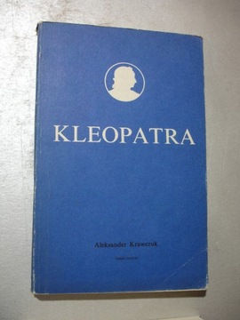 Kleopatra. Aleksander Krawczuk