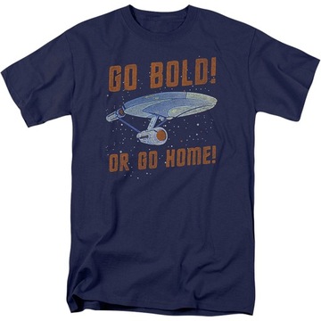 KOSZULKA Go Bold Or Go Home Star Trek
