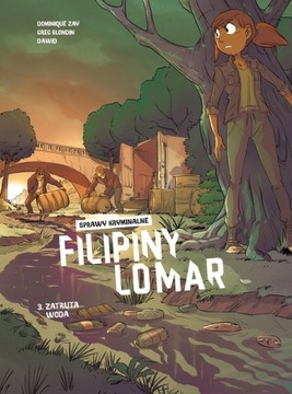 Sprawy kryminalne Filipiny Lomar Zatruta woda Tom