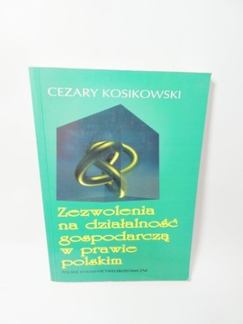 Zezwolenia na działalność gospodarczą Kosikowski