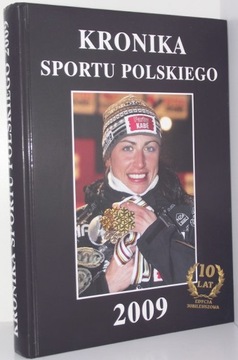 KRONIKA SPORTU POLSKIEGO 2009