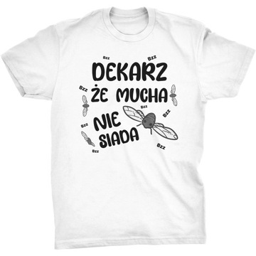 Koszulka Dekarz Że Mucha Nie Siada Prezent