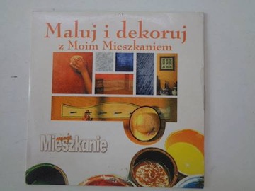 Maluj i dekoruj z Moim Mieszkaniem