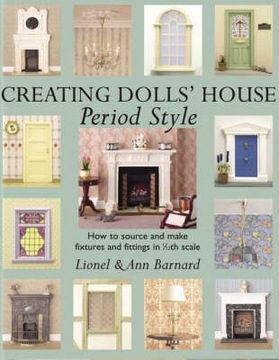 Lionel Barnard - Creating Dolls' House Period Style