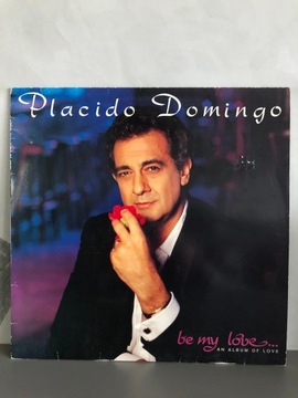 Placido Domingo -Be My Love (An Album Of Love 1989