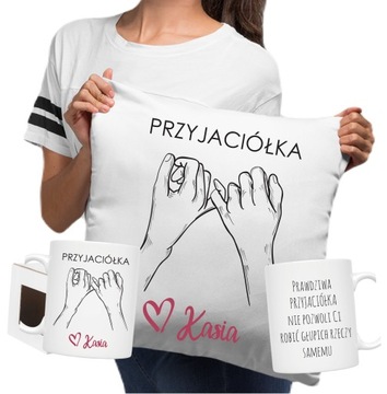 KUBEK + PODUSZKA dla PRZYJACIÓŁKI PRZYJACIÓŁKA zestaw dla niej + imię