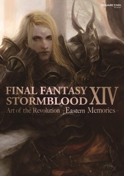 Final Fantasy Xiv: Stormblood -- The Art Of The Revolution - Eastern Memori