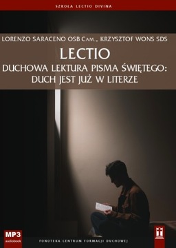 Lectio. Duchowa lektura Pisma Świętego
