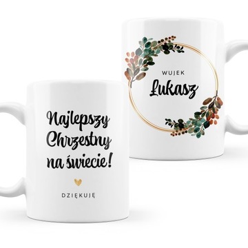 KUBEK PODZIĘKOWANIE DLA OJCA CHRZESTNEGO PIĘKNY PREZENT PAMIĄTKA Z IMIENIEM