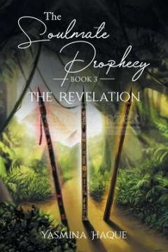 The Soulmate Prophecy: The Revelation Yasmina