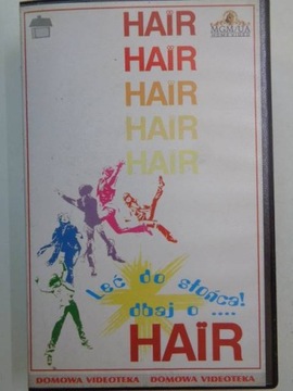 Hair. Lec do slonca! dbaj o... VHS