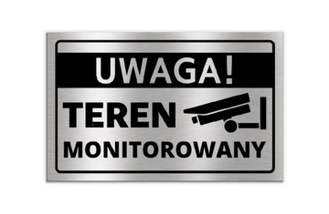 Tabliczka UWAGA TEREN MONITOROWANY 30x19 ALU