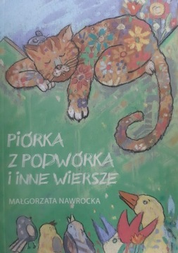 Piórka z podwórka i inne wiersze M. Nawrocka
