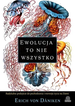EWOLUCJA TO NIE WSZYSTKO