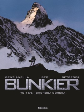 BUNKIER T.5 CHOROBA GÓRSKA