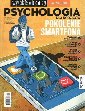 WYSOKIE OBCASY PSYCHOLOGIA DLA RODZICÓW - NR 10 LISTOPAD 2019