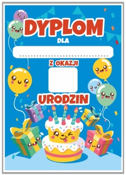 Dyplom Urodzinowy dla dzieci (A4 gruby papier)