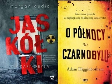 Jaskółki z Czarnobyla + O północy w Czarnobylu