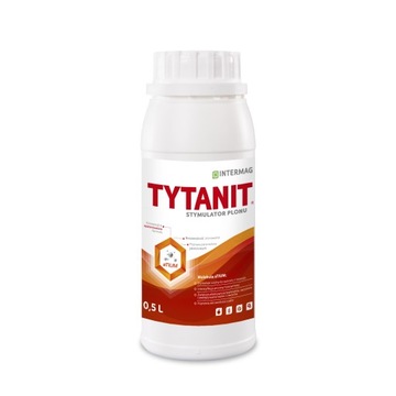 Tytanit 0,5L Intermag Stymulator wzrostu plonu