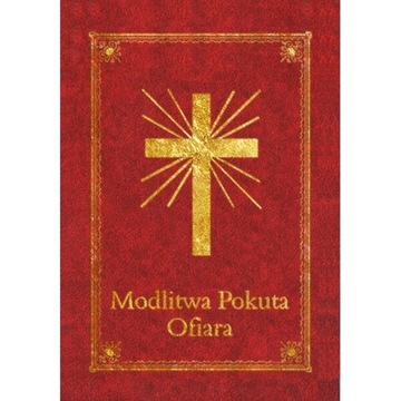 Modlitewnik - Modlitwa Pokuta Ofiara