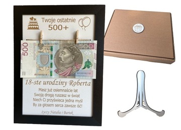 PREZENT NA 18 URODZINY RAMKA TWOJE OSTATNIE 500+