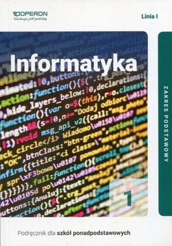 INFORMATYKA 1 PODRĘCZNIK LINIA 1 PODSTAWOWY OPERON