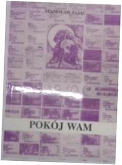 Pokój wam - Stanisław Zając