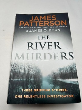 The River Murders James Patterson