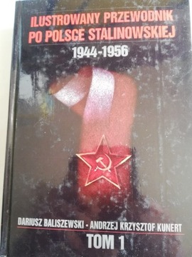 ILUSTROWANY PRZEWODNIK PO POLSCE STALINOWSKIEJ t.1