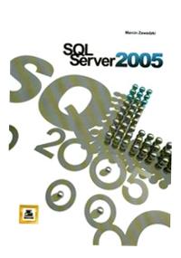 SQL SERWER 2005 MARCIN ZAWADZKI