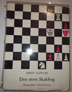 DEN STORE SKAKBOG Giżycki WIELKA KSIĘGA SZACHÓW