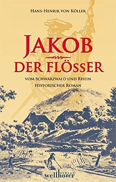 Jakob der Flößer HANS-HENRIK VON KÖLLER