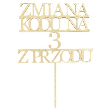 TOPPER TOPER NA TORT ZMIANA KODU NA 2 3 4 5 ZŁOTY
