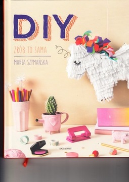 DIY Zrób to sama Maria Szymańska