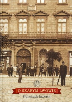 O szarym Lwowie - e-book