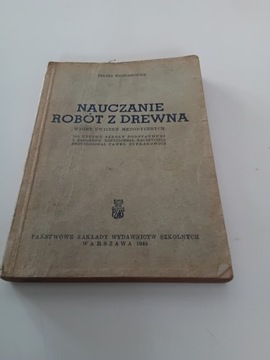 Nauczanie robót z drewna Feliks Wojnarowicz