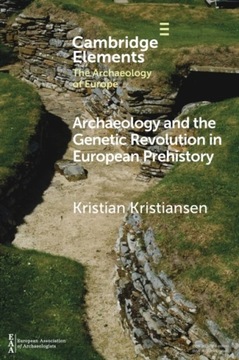 Archaeology and the Genetic Revolution in European
