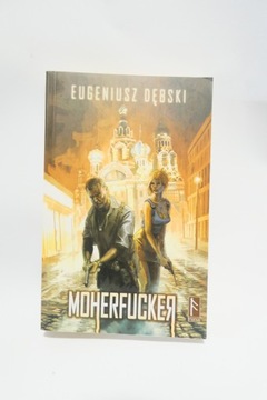 Moherfucker / Eugeniusz Dębski