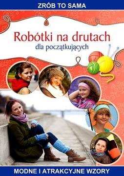 ROBÓTKI NA DRUTACH DLA POCZĄTKUJĄCYCH