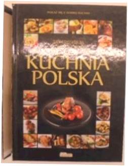 Kuchnia polska - Praca zbiorowa