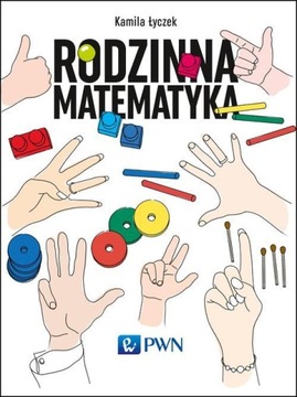 (e-book) Rodzinna matematyka Łamigłówki, które rozwijają i bawią