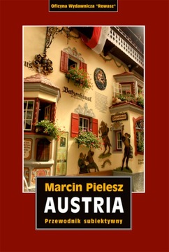 Austria. Śladami Habsburgów