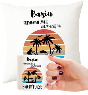 PODUSZKA + KUBEK dla EMERYTKI witaj na emeryturze EMERYTKA + IMIĘ